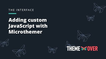 Adding custom JavaScript with Microthemer