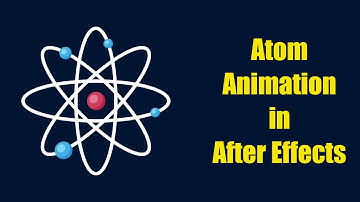 Atom animation after effects With Voice Over