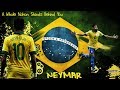 Neymar Jr ● Time of Our Lives ● Brazil