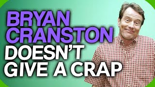 Celebrity Fact Fiend - Bryan Cranston Doesn't Give a Crap Profile