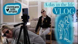 A day in the life of the Cheetham Sisters// VLOG