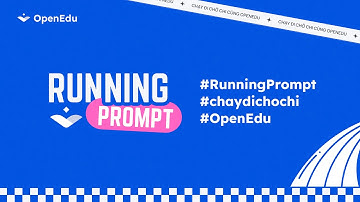 🎵AI MV Music II Running Prompt - Chạy đi chờ chi cùng OpenEdu I Cuộc thi prompting AI