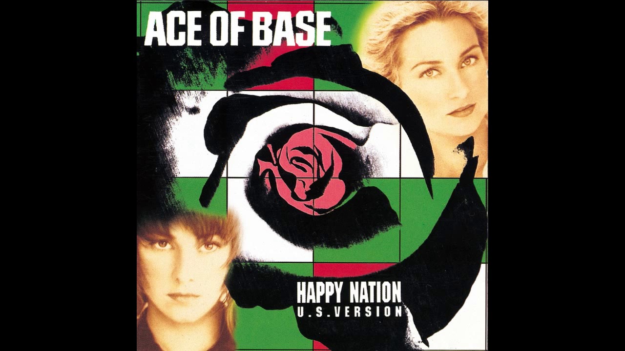 Ace of Base   Happy Nation Remastered