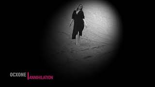 Ocxone - Annihilation