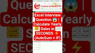 Excel Interview Question 😱 | Calculate Yearly Sales in SECONDS ⚡ (AutoSum + IF) #shorts #excel