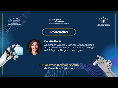 III Congreso Iberoamericano de Derechos Digitales - Sandra Garin