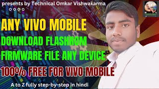 किसी भी Vivo मोबाइल में FlashROM (FIRMWARE) File डाउनलोड व इंस्टॉल करें  || How to Download FlashROM screenshot 3