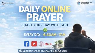 EARLY MORNING PRAYERS AND INSPIRATIONAL MESSAGES || SPOKESMAN SANCTUARY OF HOPE CHURCH || 18-06-2026