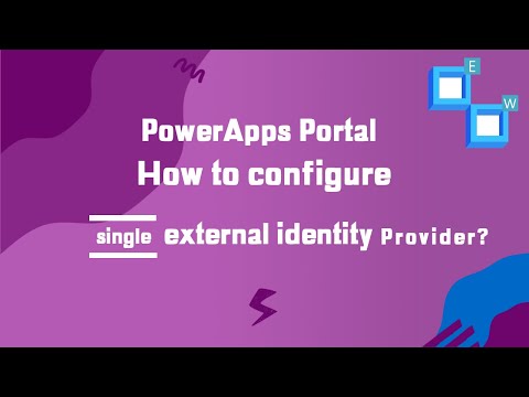 PowerApps Portal How to configure single external identity provider?