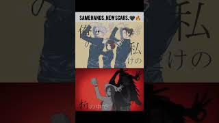 same hands new scars      #gojo #geto #shoko #jujutsukaisen