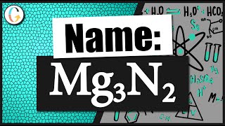 How to name Mg3N2