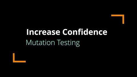 Mutation Testing