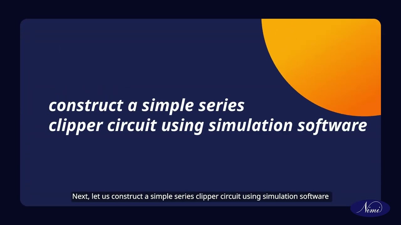Prepare simple digital & electronic circuits using the software PART - 2| NIMI | DIGITAL | ENGLISH |