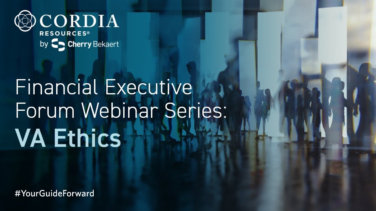 Financial Executive Forum - VA Ethics