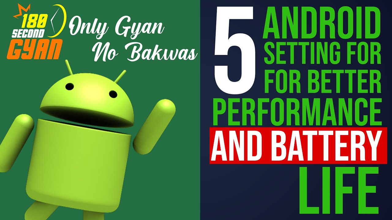 5 Android Setting You Should Change Right Away For Better Performance ...