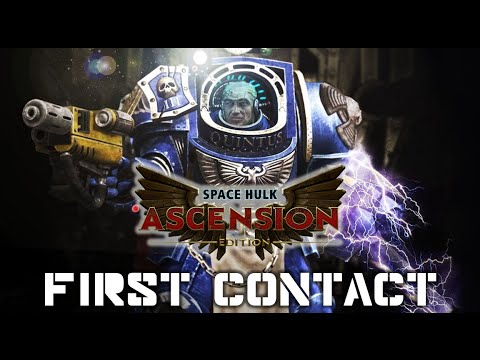 [FR] Space Hulk Ascension Edition - First Contact - Into the Dark - YouTube