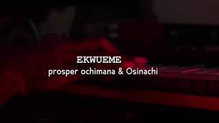 Prospa Ochimana - Ekwueme Instrumental