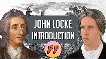 John Locke - Introduction to the Second Treatise | Political Philosophy