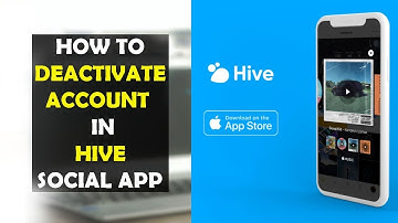 How To Deactivate Account on Hive Social App