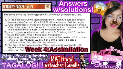 Grade 9 | Week 4 LeaP | Solving Problems Involving Parallelograms, Trapezoids, Kites | ASSIMILATION