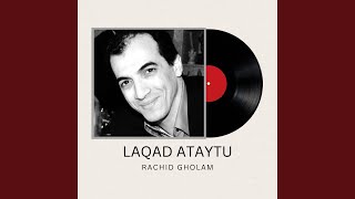 Laqad Ataytu