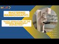 " MASTERING MAMMOGRAPHY: BASIC OPERATION OF THE SIEMENS MAMMOMAT INSPIRATION"