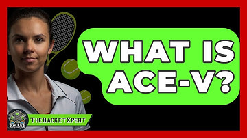 What Is ACE-V? - The Racket Xpert