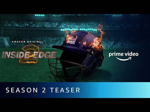 Inside Edge Season 2 - Official Teaser 2019 | Amazon Original