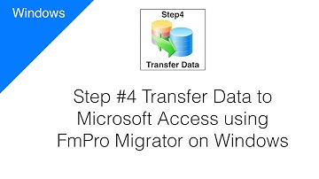 Step #4 Transfer Data from FileMaker to Microsoft Access using FmPro Migrator [Windows]
