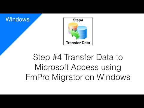 Step #4 Transfer Data from FileMaker to Microsoft Access using FmPro Migrator [Windows]