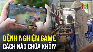 Nghiện game – Đánh đổi tương lai | Tin tức mới nhất hôm nay