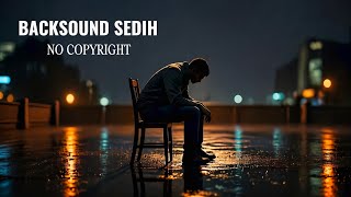 The Most Emotional & Cinematic Sad Music, Backsound that Touches the Soul (No Copyright)