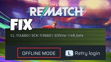How to Fix Rematch Offline Mode Error | Stuck in Offline Mode on Xbox & PC