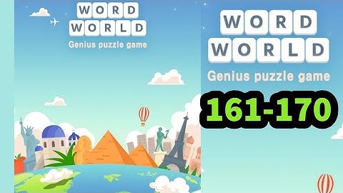 Word World Genius Puzzle Game level 161 162 163 164 165 166 167 168 169 170 answer gameplay
