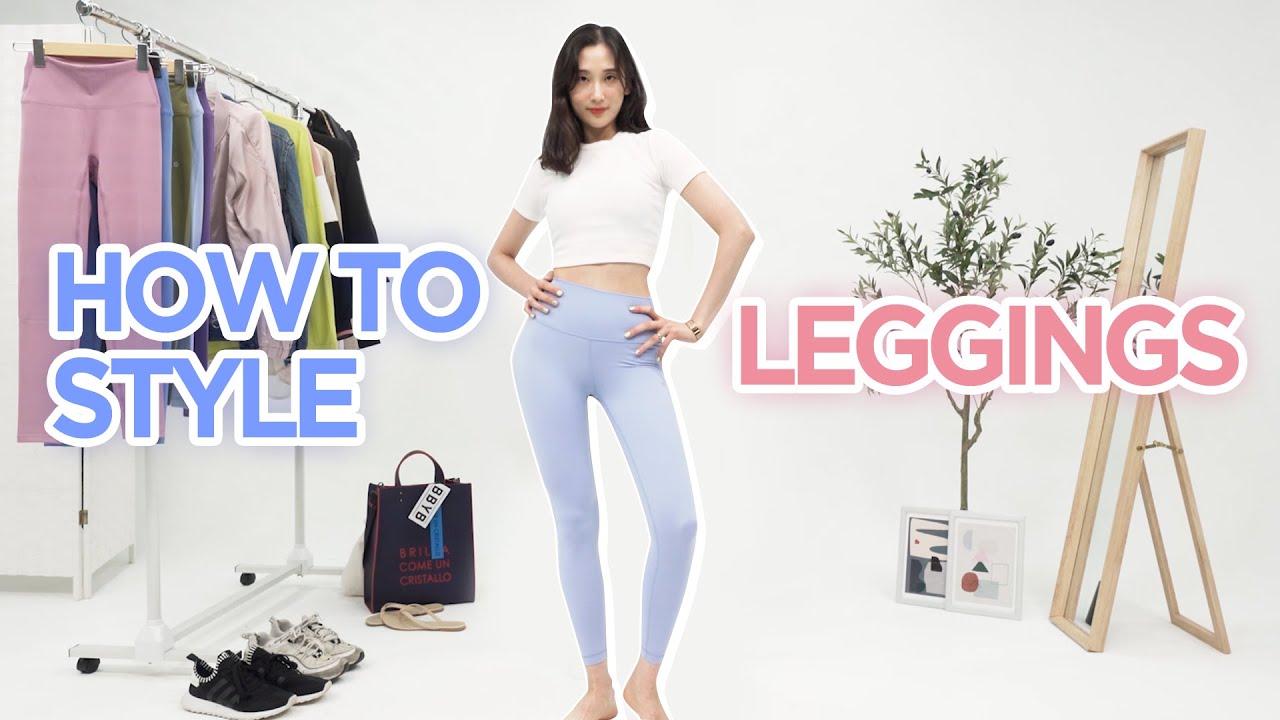 STYLEKOREAN x MULAWEAR Lookbook - 11 Easy Ways to Style Leggings - YouTube