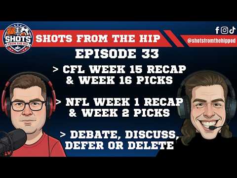 NFL Week 1 Recap/Week 2 Picks + CFL Week 15 Recap/Week 16 Picks | Sep 16, 2026
