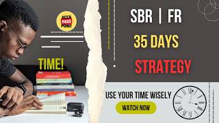 ACCA | Strategic Business Reporting (SBR FR)  | Last Month Exam Focused Strategy