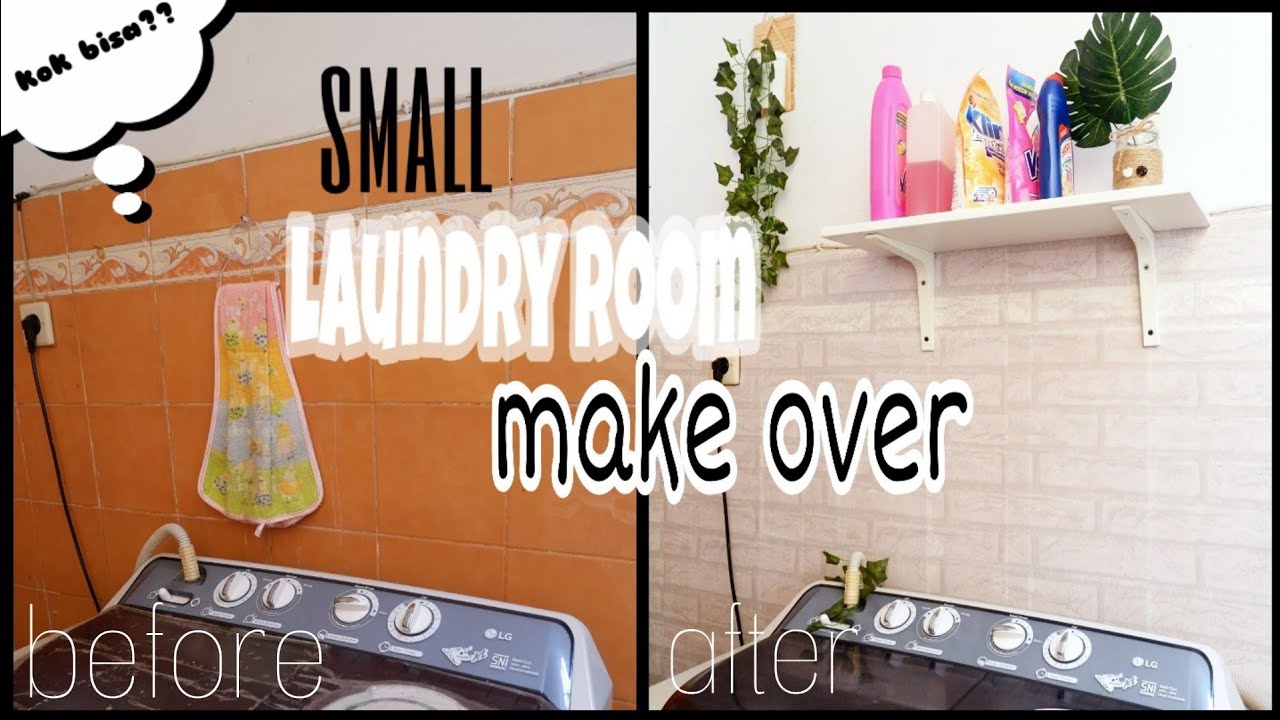 Small laundry room make over merubah tempat  cuci  baju  