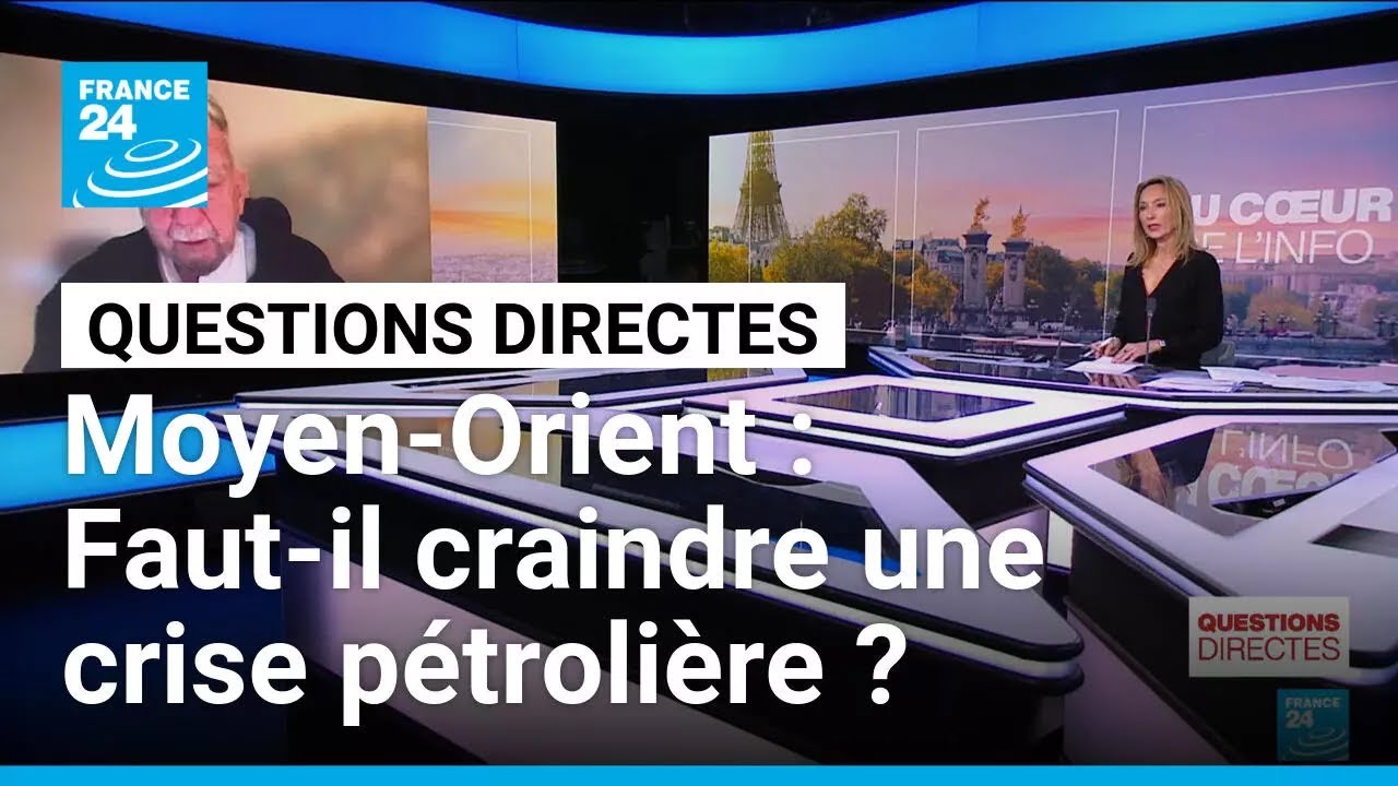 Moyen-Orient : Faut-il craindre une crise pétrolière ? • FRANCE 24