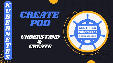 CREATE POD Imperative & Declarative