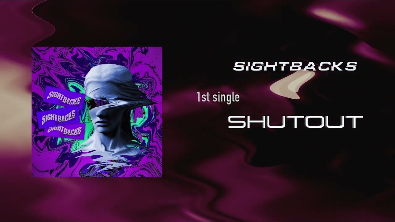 SIGHTBACKS - SHUTOUT (Official Streaming Video) adlı videoyu YouTube'da izle SIGHTBACKS - SHUTOUT (Official Streaming Video) adlı videoyu YouTube'da izle
