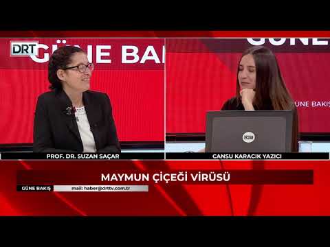 Maymun Çiçeği Virüsü - Prof. Dr. Suzan Saçar (DRT TV) 