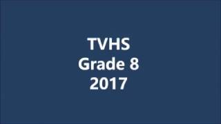 Grade 8 2017 School Song
