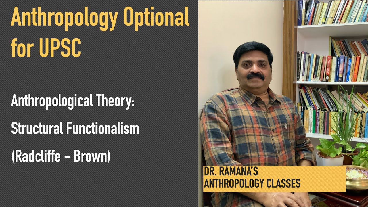 Anthropology Theories Structural Functionalism (Radcliffe Brown