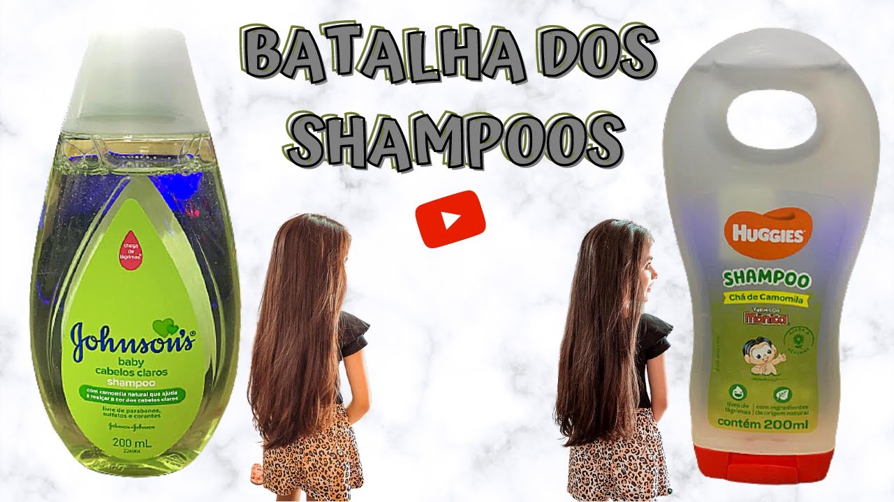 BATALHA DOS SHAMPOOS I JOHNSONS BABY CAMOMILA X HUGGIES CHÁ DE CAMOMILA I ANA PAULA GIGOSKI