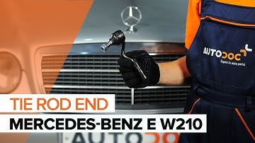 How to change tie rod end / track rod end on MERCEDES-BENZ E W210 TUTORIAL | AUTODOC