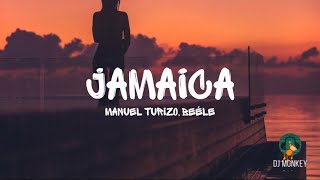 Manuel Turizo, Beéle - Jamaica (Letra/Lyrics)