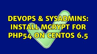 Celebrity DevOps & SysAdmins: Install mcrypt for php54 on centos 6.5 Profile