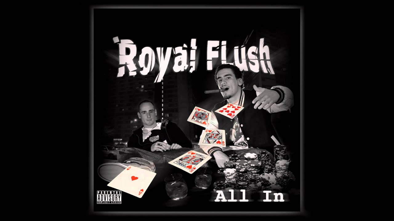 Tonton Royal Flush - All In di YouTube