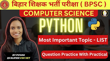 Bihar STET 2023 Python Programming language, Question Practice Of List Data Type With Practical